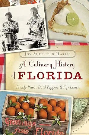 A Culinary History of Florida