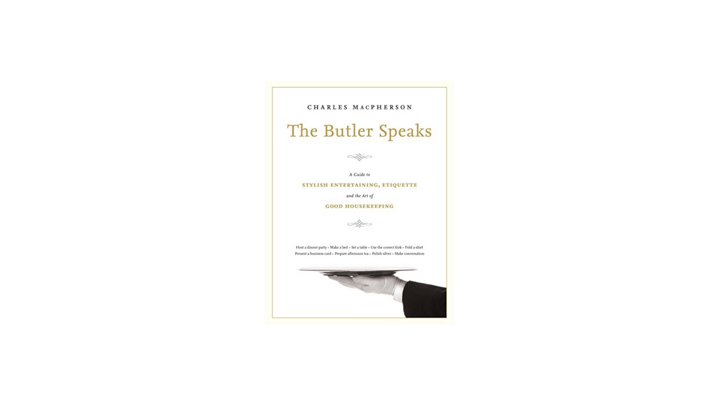 The Butler Speaks