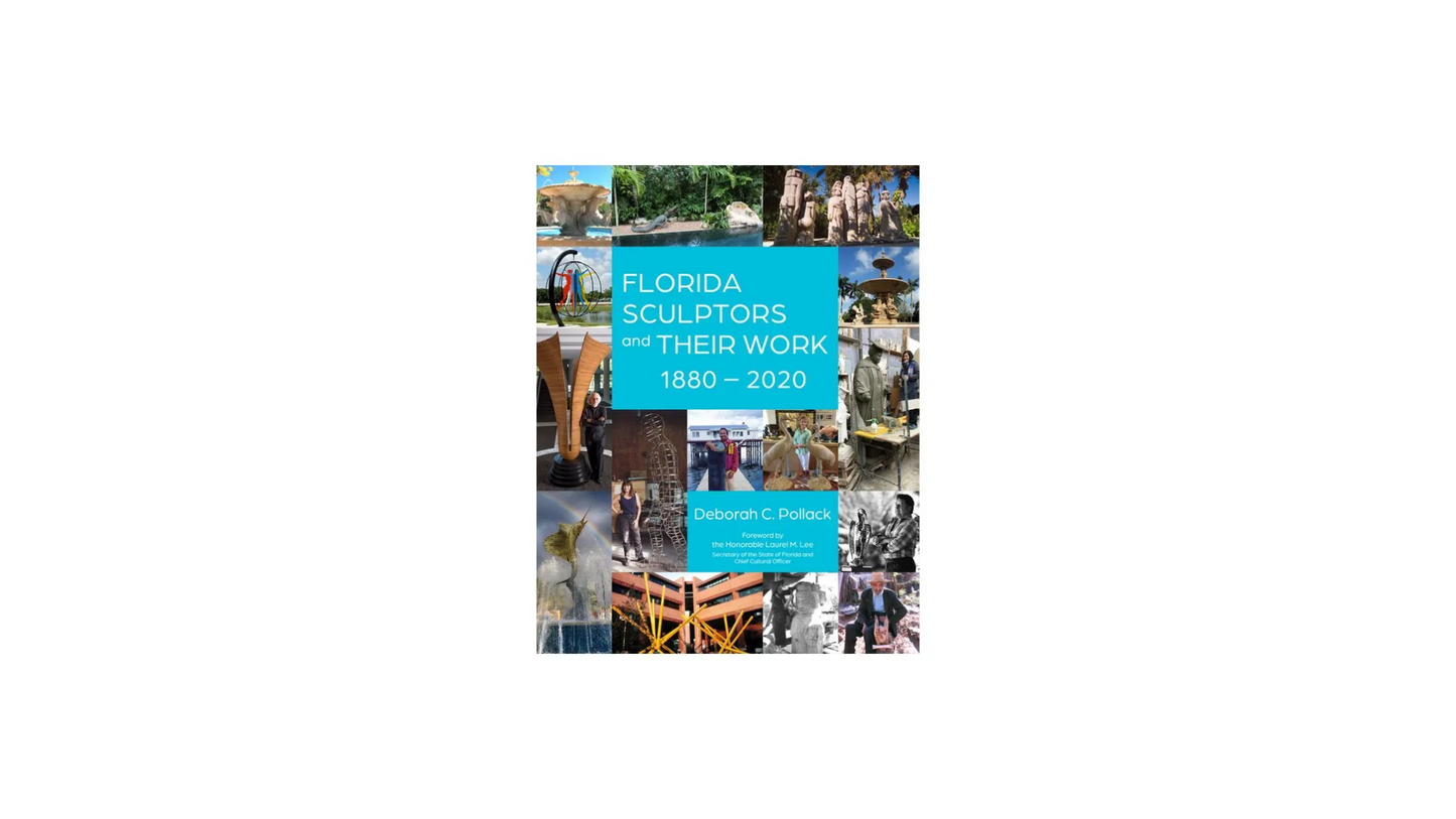 Florida Sculptors and Their Work: 1880-2020