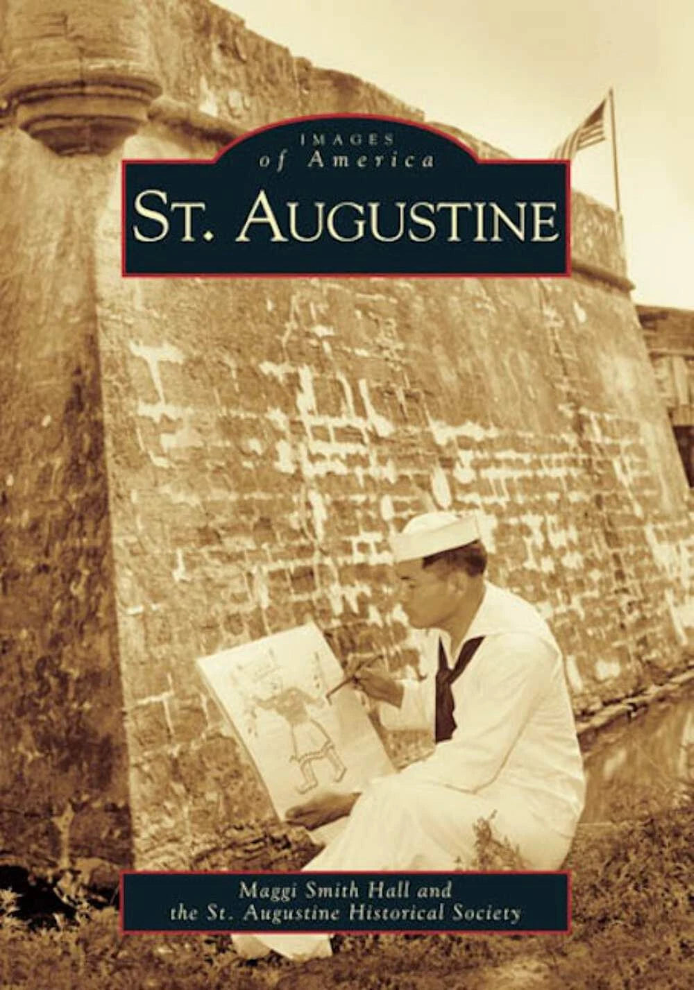 St. Augustine: Images of America
