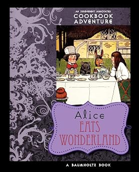 Alice Eats Wonderland