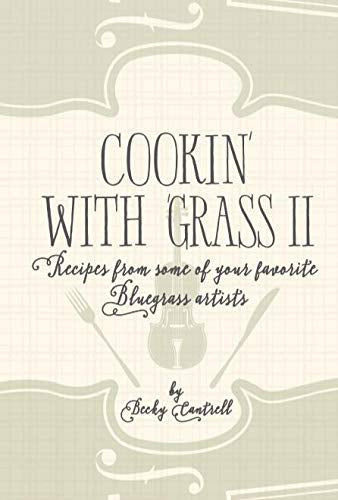 Cookin' With 'Grass II