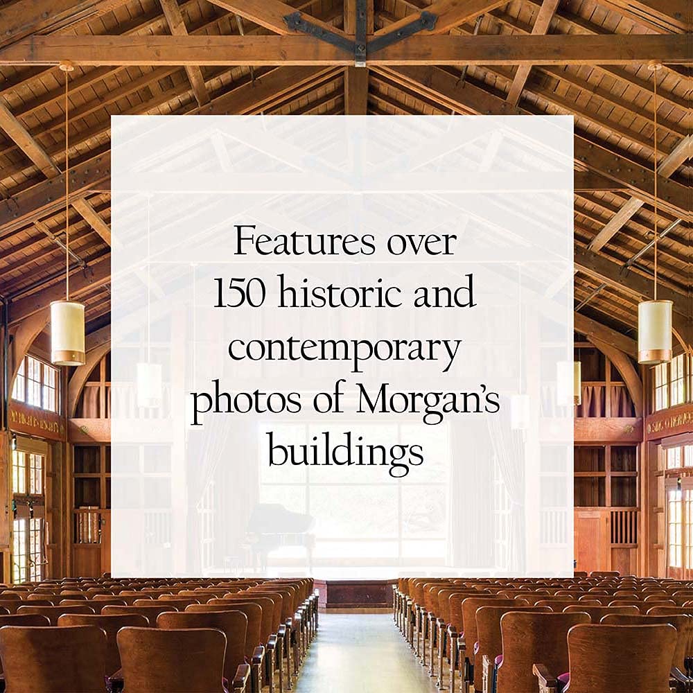 Julia Morgan: An Intimate Biography of the Trailblazing Architect