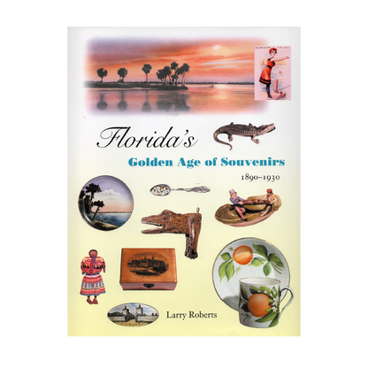 Florida's Golden Age of Souvenirs