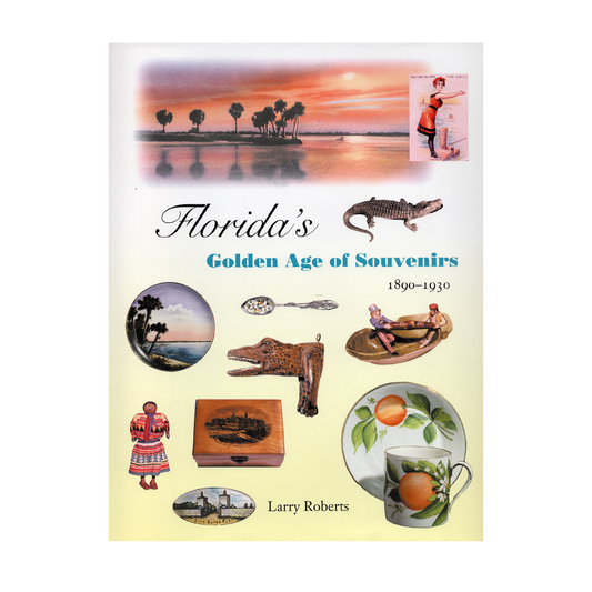 Florida's Golden Age of Souvenirs